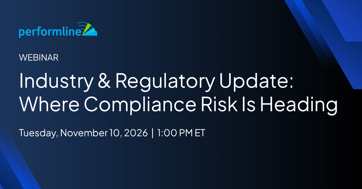 Webinar Industry & Regulatory Update Where Compliance Risk Is Heading